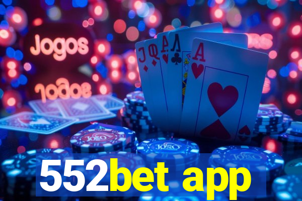 552bet app